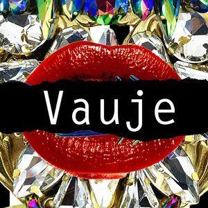 Meet your Posher, Vauje